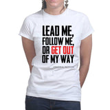 Get Out Of My Way (General Patton) Ladies T-shirt Style001