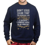 Peaceful and Violent Sweatshirt Style001