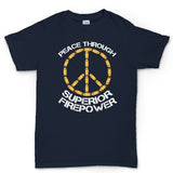 Peace Through Firepower Men's T-shirt Style001