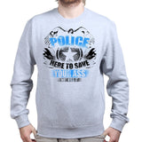 Unisex Police Saves Asses Sweatshirt Style001