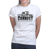 Politically Correct Ladies T-shirt Style001