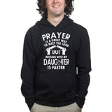Prayer is a Great Way to Meet the Lord Mens Hoodie