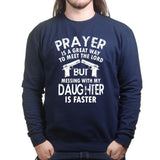 Prayer is a Great Way to Meet the Lord Mens Sweatshirt Style001