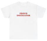 AAA Proud Instigator T Shirt