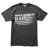 Proud American Dad Men's T-shirt