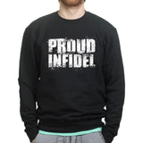 Proud Infidel Sweatshirt Style002