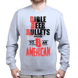 Unisex Bible, Beer & Bullets Sweatshirt