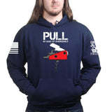 Pull In Case Of Emergency Unisex Hoodie Style001