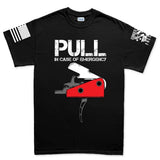 Pull In Case Of Emergency Men's T-shirt Style001