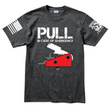 Pull In Case Of Emergency Men's T-shirt Style001