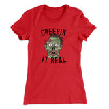 Creepin' It Real Women's T-Shirt