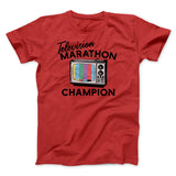 Television Marathon Champion Funny Movie Men/Unisex T-Shirt