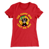 The Puppy Who Lost His Way Women's T-Shirt