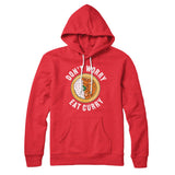 Don't Worry Eat Curry Hoodie