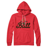 Be The Ball Hoodie