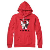 Pardon My French Hoodie