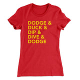 5 D's of Dodgeball Women's T-Shirt