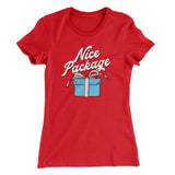 Nice Package Women's T-Shirt