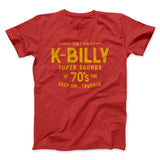 K-Billy Super Sounds Funny Movie Men/Unisex T-Shirt