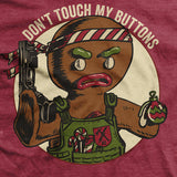 Don't Touch My Buttons T-Shirt Style002