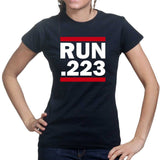 Run .223 Ladies T-shirt Style001
