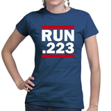 Run .223 Ladies T-shirt Style001