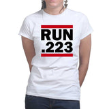 Run .223 Ladies T-shirt Style001