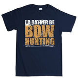 I'd Rather Be Bow Hunting Men's T-shirt Style001