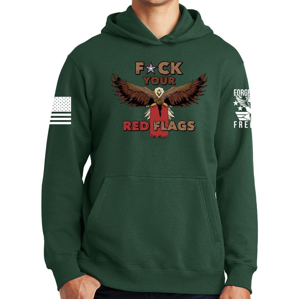 Fuck Your Red Flag Laws Hoodie