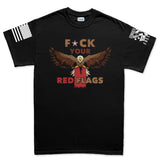 Men's Fuck Your Red Flag Laws T-shirt Style001