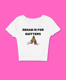 Rehab Is For Quitters Baby Tee