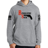 Revolvers Suck Hoodie Style001