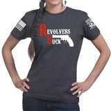 Revolvers Suck Ladies T-shirt Style003