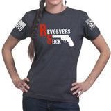 Revolvers Suck Ladies T-shirt Style001