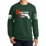 Revolvers Suck Sweatshirt Style001
