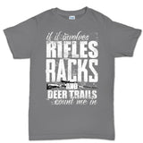 Men's Hunting Rifles Racks & Deer Trails T-shirt