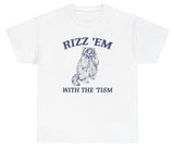 Rizz Em With The Tism Tee