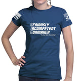 Seriously Incompetent Gunmaker Ladies T-shirt Style001