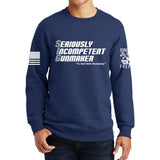 Seriously Incompetent Gunmaker Sweatshirt