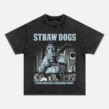 STRAW DOGS T-SHIRT