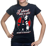 I Shoot Like A Girl Ladies T-shirt Style001