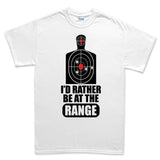 Rather Be At The Range Men's T-shirt