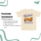 Poolside Sandwich T Shirts