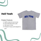 Hell Yeah Academy T Shirt