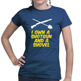 Shotgun and a Shovel Ladies T-shirt