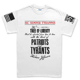 Sic Semper Tyrannis T. Jefferson Mens T-shirt