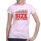 Size Matters (Ammo) Ladies T-shirt Style001