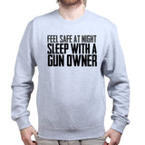 Unisex Sleep With A Gun Owner Sweatshirt