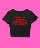 Sorry For Having Great Tits & Correct Opinions Baby Tee