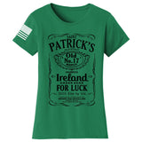 St. Patrick's Old No. 7 Whiskey Ladies T-shirt Style001